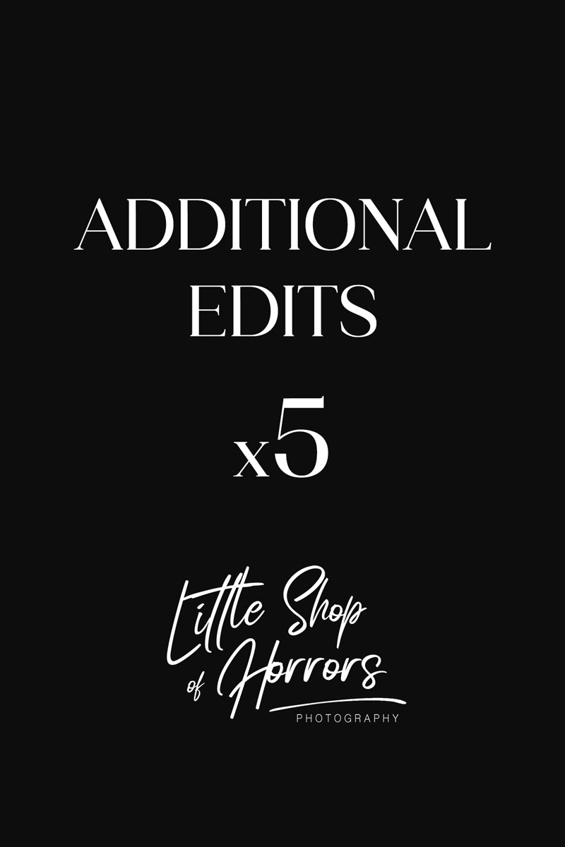 Additional Edits x5 - Little Shop of Horrors