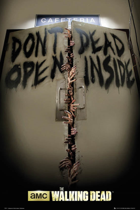 Walking Dead Don't Open Dead Inside Poster (42) - Little Shop of Horrors